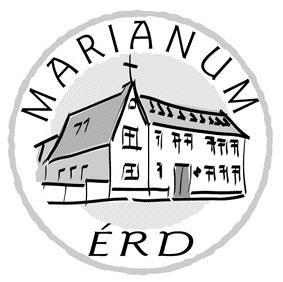 Marianum Német Nemzetiségi Nyelvoktató Általános Iskola OM 037326 2030 Érd, Alsó u. 21. 2031 Érd, Pf. 119 Tel.