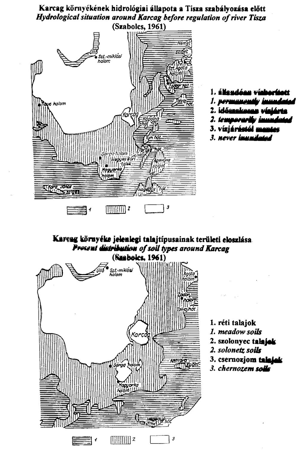 Karcag környékének vízborítottsági állapota a folyószabályozás előtt Száraz Német sziget Időszakos vízborítás Szt.