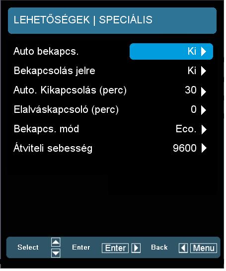 LEHETŐSÉGEK Speciális NOTE Az Eco. (< 0,5 W) módban a VGA kimenet és a RJ45 funkció nem használható, ha a kivetítő készenléti üzemmódban van. Auto bekapcs.