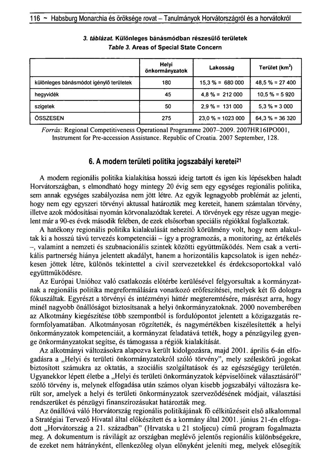 116- Habsburg Monarchia és öröksége rovat - Tanulmányok Horvátországról és a horvátokról 3. táblázat Különleges bánásmódban részesülő területek Table 3.