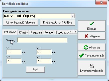 A beállítani kvűnt boríték típus kiválasztásához vlassszon a Configuráicó neve legördülő menüből egy alaptípust, vagy az Új konfiguráció felvétele gombbal vegyen