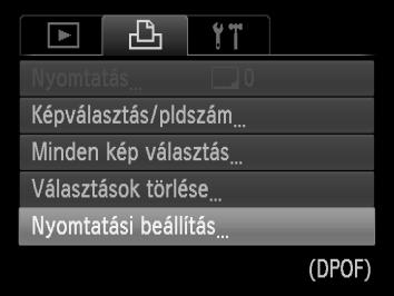 Képek kiválasztása nyomtatásra (DPOF) Kijelölhet a memóriakártyán legfeljebb 998 nyomtatni kívánt képet, és megadhat különféle beállításokat, például a nyomtatási példányszámot, így egyben