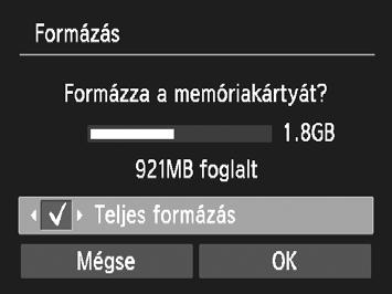 Memóriakártya teljes törlése és formázása Ha a memóriakártya írási/olvasási sebessége érzékelhetően lecsökkent, végezzen teljes törlést és formázást.