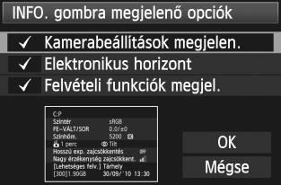 gombra megjelenő opció] lehetőséggel iválaszthatja, hogy az <B> gomb megnyomása esetén mi jelenjen meg.