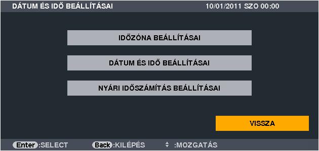 5. A projektor menüjének használata DATE AND TIME (DÁTUM ÉS IDŐ) Ebben a párbeszédablakban az aktuális időpont, hónap, nap és év állítható be. MEGJEGYZÉS: A projektorban beépített óra található.
