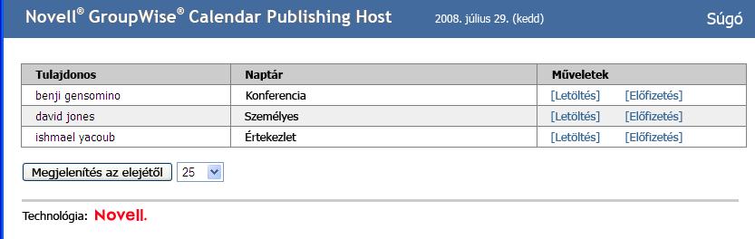 Webes Naptár közzétételi gazda Lista tallózása Megjelenik a felhasználónevek és naptárak listája.