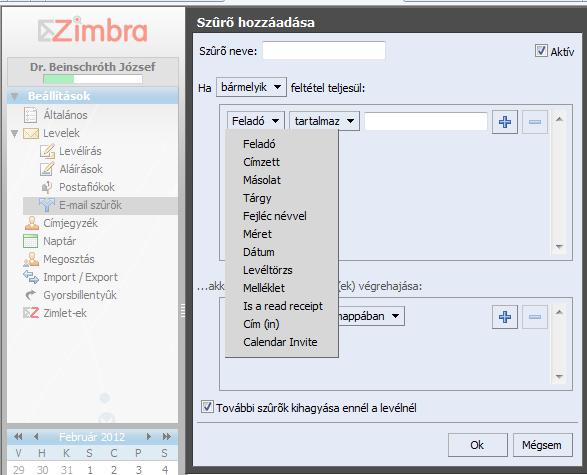 Az emailekhez tipikusan szűrési feltételek
