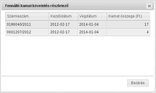 5.3. ábra. Fennálló kamat követelés részletez 5.4. ábra. Bezetések Összerendeléshez felhasználható tételek 5.5. Számlamásolat Menüpont alatt lehet ség van számlamásolat igényelésére.