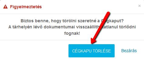 A Cégkapu törlése gmb hatására a kiválaszttt Cégkapu és a benne lévő dkumentumk törlésre kerülnek. 4.2.