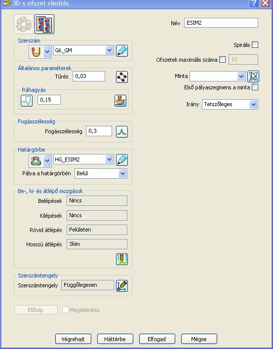 12. Példák PowerMill A megmunkáláshoz a Simítás menüből válasszuk az 3Dsimítás stratégiát. Az ablakban a következő adatokat adjuk meg. Ezzel definiáljuk a ESIM2 szerszámpályát.