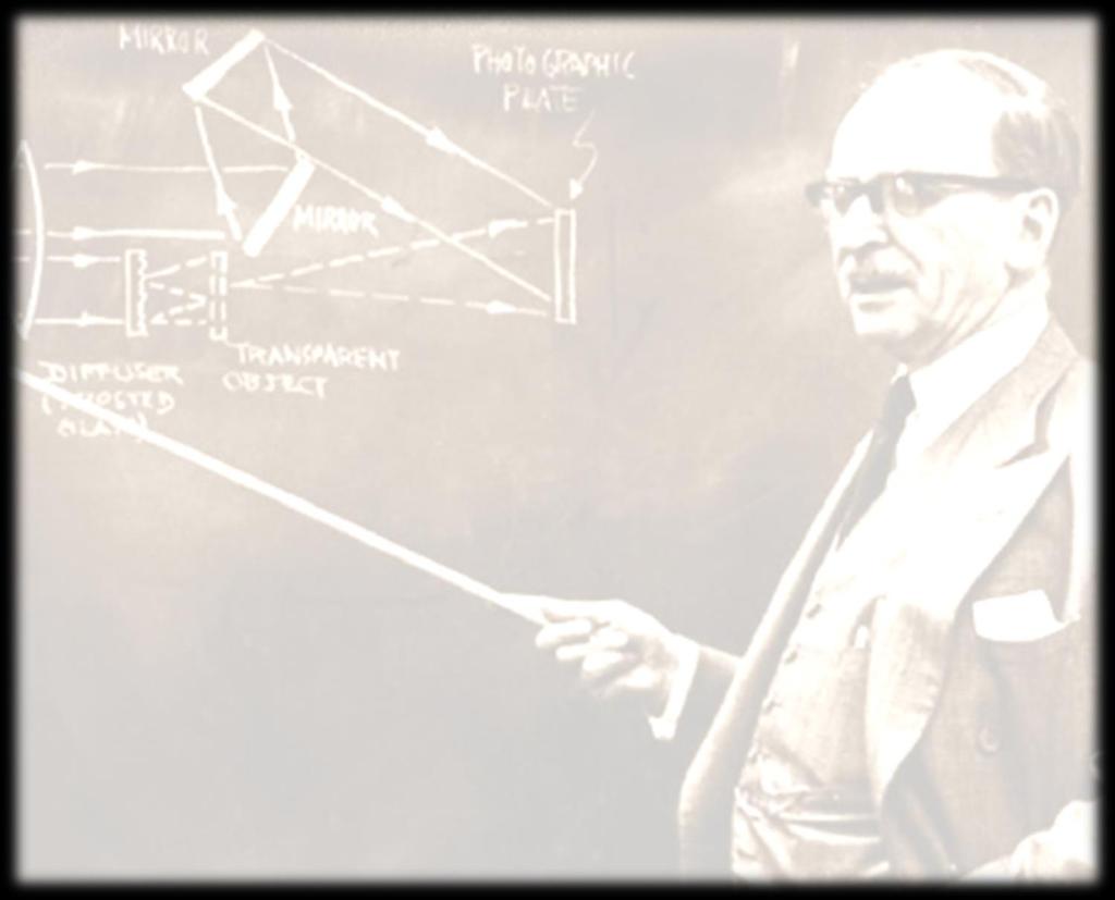 Dénes GÁBOR /1900-1979/ Hologram GÁBOR Dénes A holografikus módszer feltalálásáért és a kifejlesztéséhez