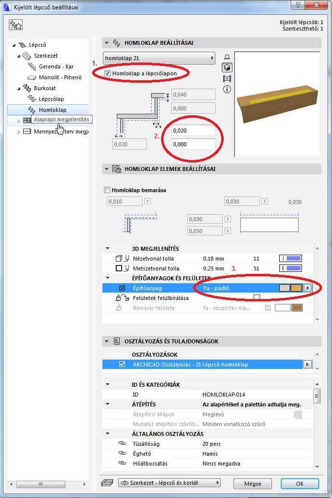 VIII) Homloklap panel: jelöljük be, hogy a homloklap a járólap felett van (1.), majd annak a vastagságát, és a szerkezettől való távolságát (2.). Az Építőanyag itt is BB-01 Fa padló legyen (3.