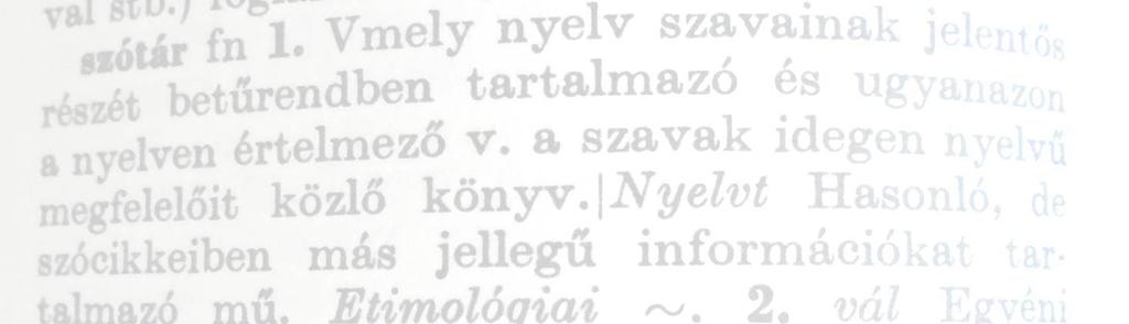 Egynyelvű szótárak Ember és nyelvhasználat témakör 8. tétel Takács Judit EKE Magyar nyelvészeti Tanszék 2017.