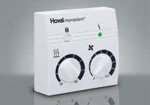 HomeVent minőség több, mint friss A Hoval a HomeVent berendezés mellé az időjárásvédő zsalutól a távo zó-kürtőig terjedő kiegészítőkkel komplett rendszert ajánl,