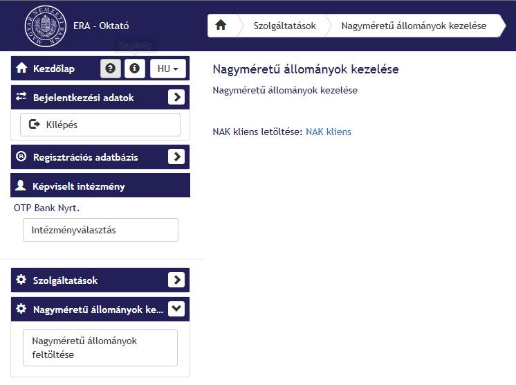 59. ábra: Nagyméretű állományok kezelése Amennyiben még nincs feltelepítve az alkalmazás, akkor innen lehet letölteni: NAK kliens 5.2.4.