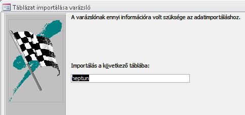 SZE INFORMATIKAI KÉPZÉS 6 Az importálás befejezése után látható, hogy a tábla 953 rekordot tartalmaz.