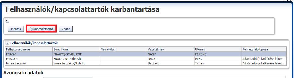 javítsa ki. Módosításait a Mentés gombbal rögzítheti. 3.