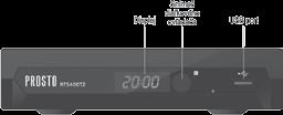 SK návod na použitie PROSTO SET TOP BOX - DIGITÁLNY PRIJÍMAČ Pred inštaláciou a uvedením do prevádzky prečítajte si návod na používanie!