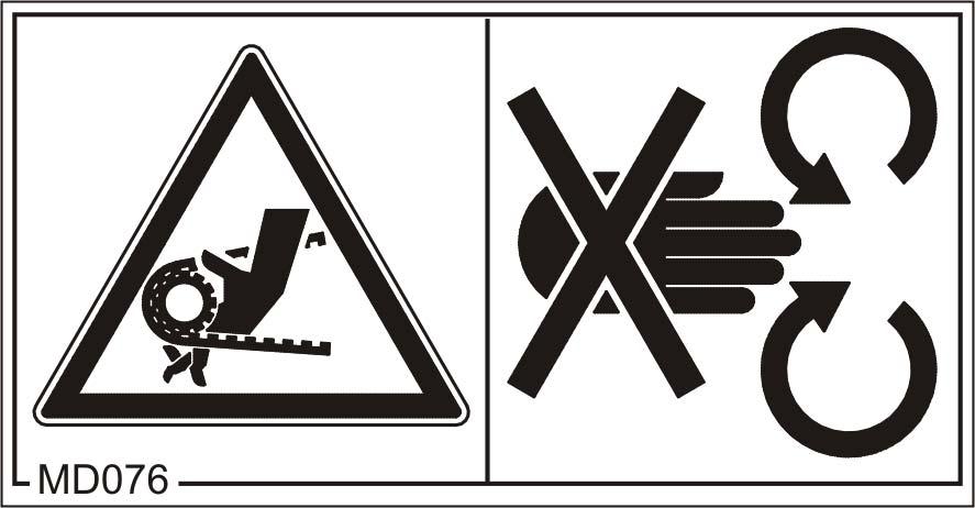 Általános biztonsági utasítások Megrendelési szám és magyarázat Figyelmeztető matricák MD 076 A kéz vagy kar behúzásának, zúzódásának veszélye áll fenn, amelyet a mozgó erőátviteli géprészek okoznak!