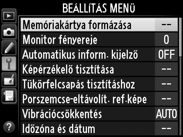 A fényképezőgép menüi A fényképezési, visszajátszási és beállítási lehetőségek nagy többsége a fényképezőgép menüiből érhető el. A menük megjelenítéséhez nyomja meg a G gombot.