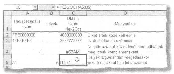 MŐSZAKI FÜGGVÉNYEK AZ EXCEL MŐSZAKI FÜGGVÉNYEI 349. ábra: Hex2Dec függvény 351.