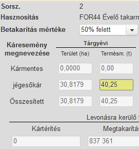 Milyen termés adatot adjak meg ha nem történt betakarítás?