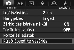 3 A vaku beállítása A vakufunkció-beállításokkal kompatibilis EX sorozatú Speedlite vaku csatlakoztatása esetén a fényképezőgép menüképernyőjén is megadhatók az egyedi funkciók és a Speedlite