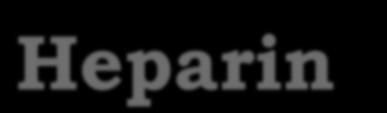 Heparin-kötő proteinek Protein típusok és 1-1 képviselőjük Fiziológiai/patológiai funkció Aktív heparin domén (tagszám)