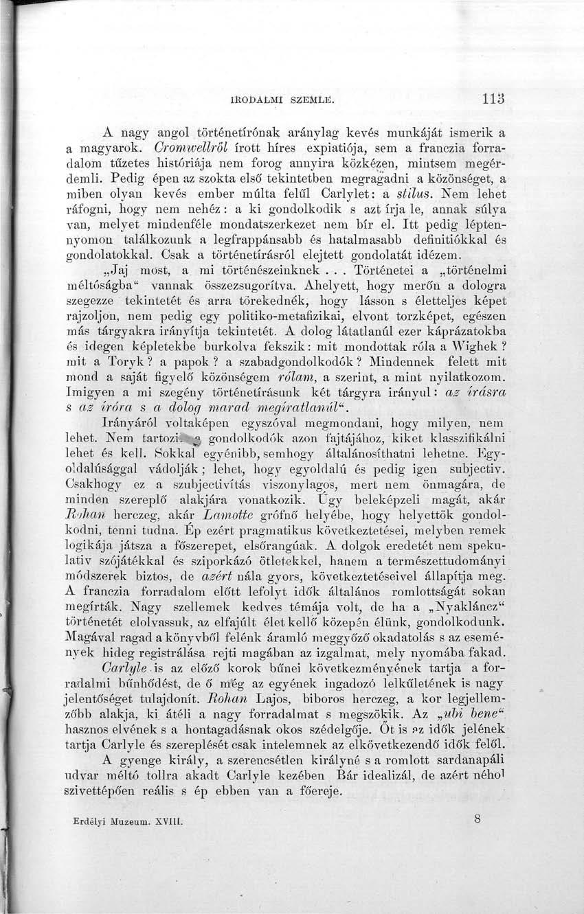 IRODALMI SZEMLE. 118 A nagy angol történetírónak aránylag kevés munkáját ismerik a a magyarok.