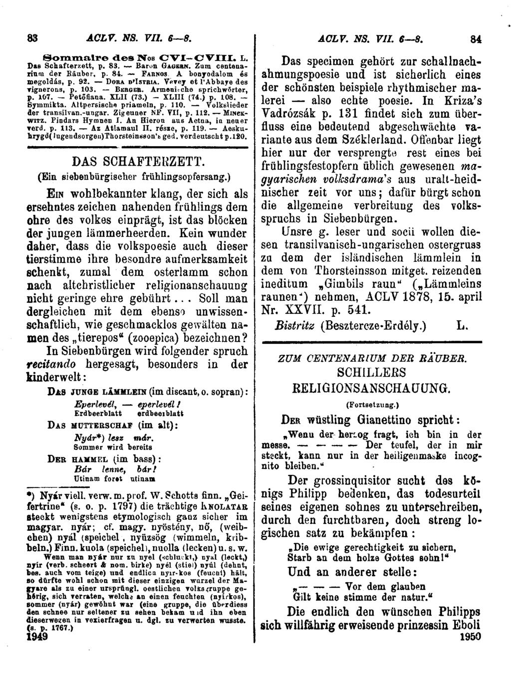 83 ACLV. N8. VIL 6 8. ACLV. NS. VIL 8. 84 Sommaire des Nos CVI-CVIII. L. Das Schafterzett, p. 83. Baron GAGERN. Zum centenárium der Bäuber, p.