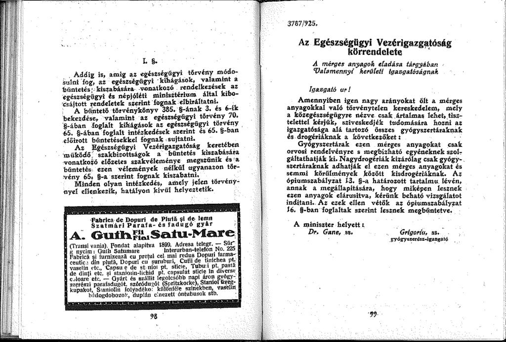 3787/925.!.., Addig ist atnig az egéstségügyi _ törvény módo ~ulni 'fog, az egészségtigyi kthágások, valamint a :bü:ntetés,;kiszabására -.v.onatkozó rendelkezések az egészség~gyi és népj l"éti minisi:térium által kibo c-sájtott ~endeletek sz~rint fognak_.