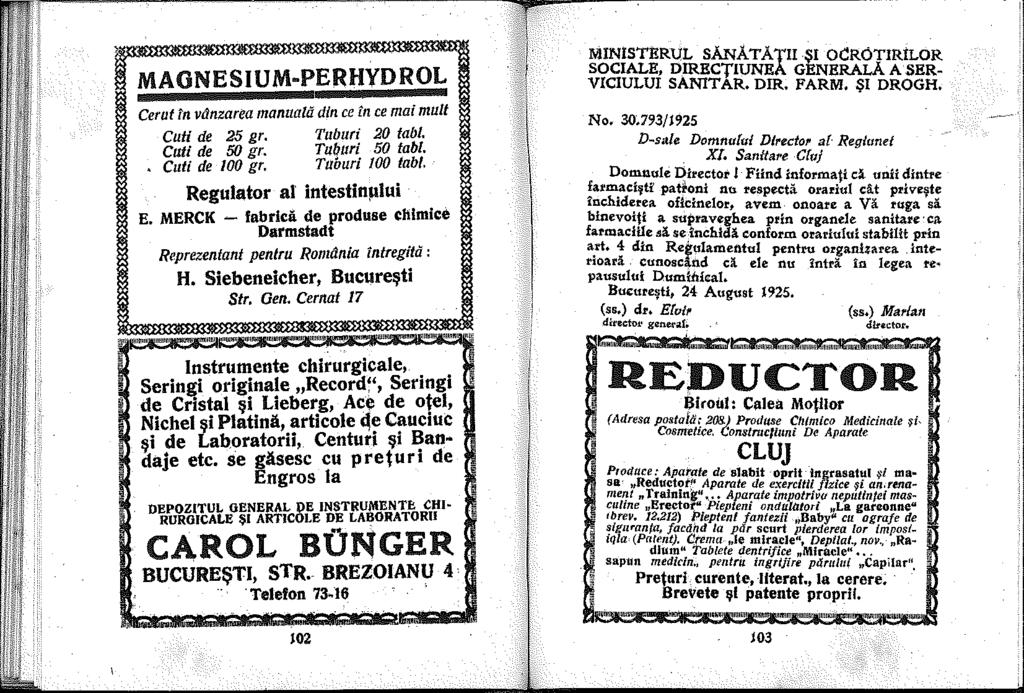 MAGNESIUM PERHVDROL Cerut ln vdnzarea manuald din ce in ce mai mull Cuti de 25 gr. Tuburi 20 tabi. Cuti de 50 gr. Tuburi 50 tabi. Cuti de 00 gr. Tuburi 00 tabi. Regulator al intestinµlui E.