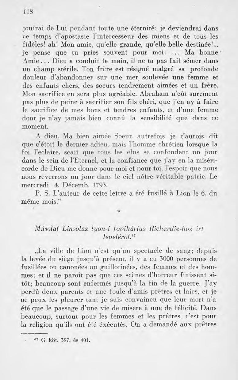 í 18 jouirai de Lui pendant toute une éternité; je deviendrai dans ce temps d apostasie l intercesseur des miens et de tous les fidèles! ah! Mon amie, qu elle grande, qu elle belle destinée!