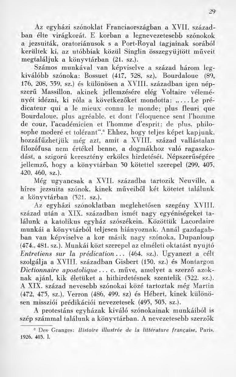 Az egyházi szónoklat Franciaországban a XVII. század' bán élte virágkorát.