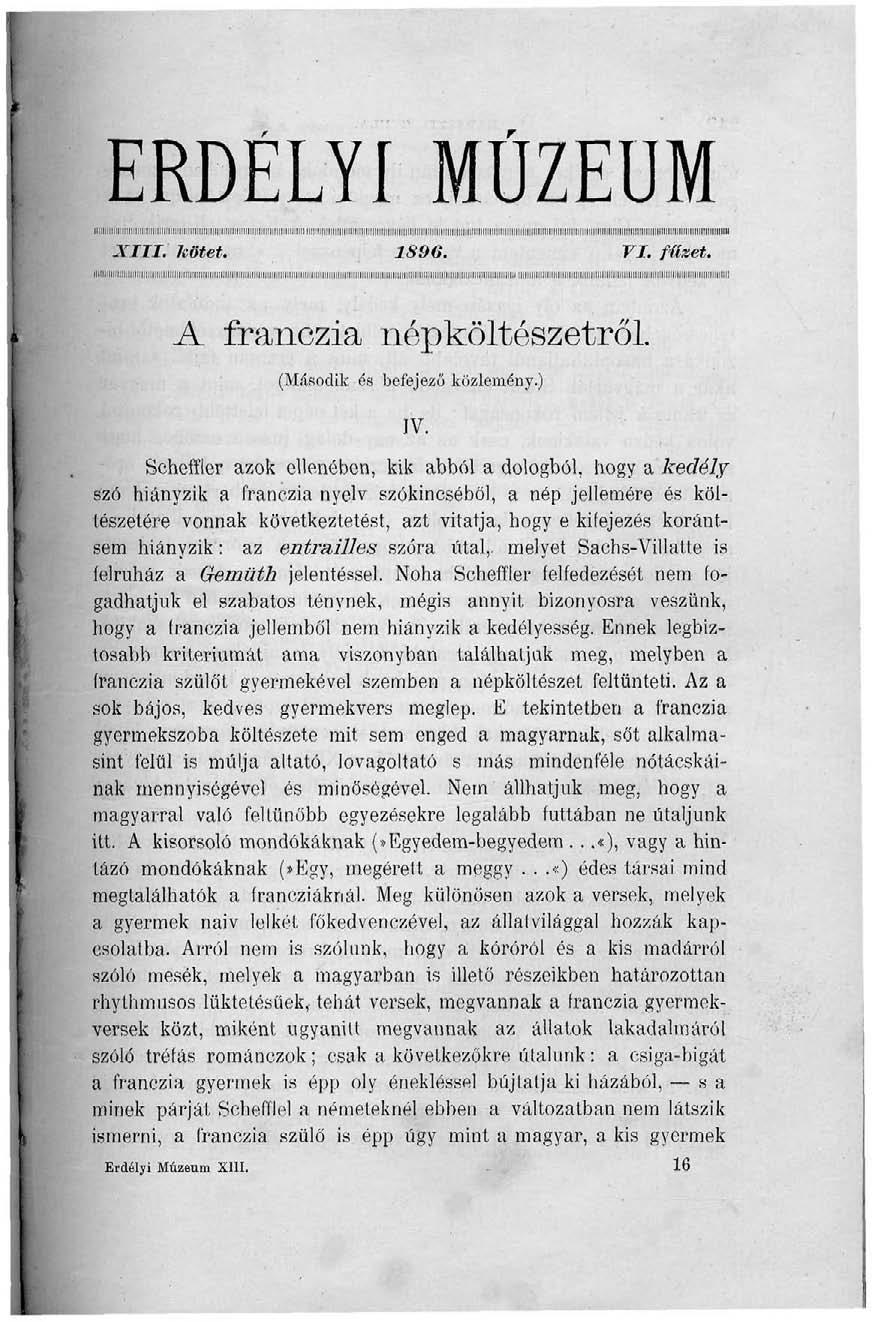 ERDÉLYI MŰZEUM ^^^Mf.í fi l:::'i rn.ti.irjj^^^^^^^^^^^^^^^^^^^^^^^fflji;! I;:I I;M i:(pl 1.1 IÜ::I ;i I.Í: I ;rni IÜIXIIU.Ü i II;I rí I;:I niturinm XIII. kötet. lsih;. VI. fűzet. ii.ii! :i i.:i.:i 1.