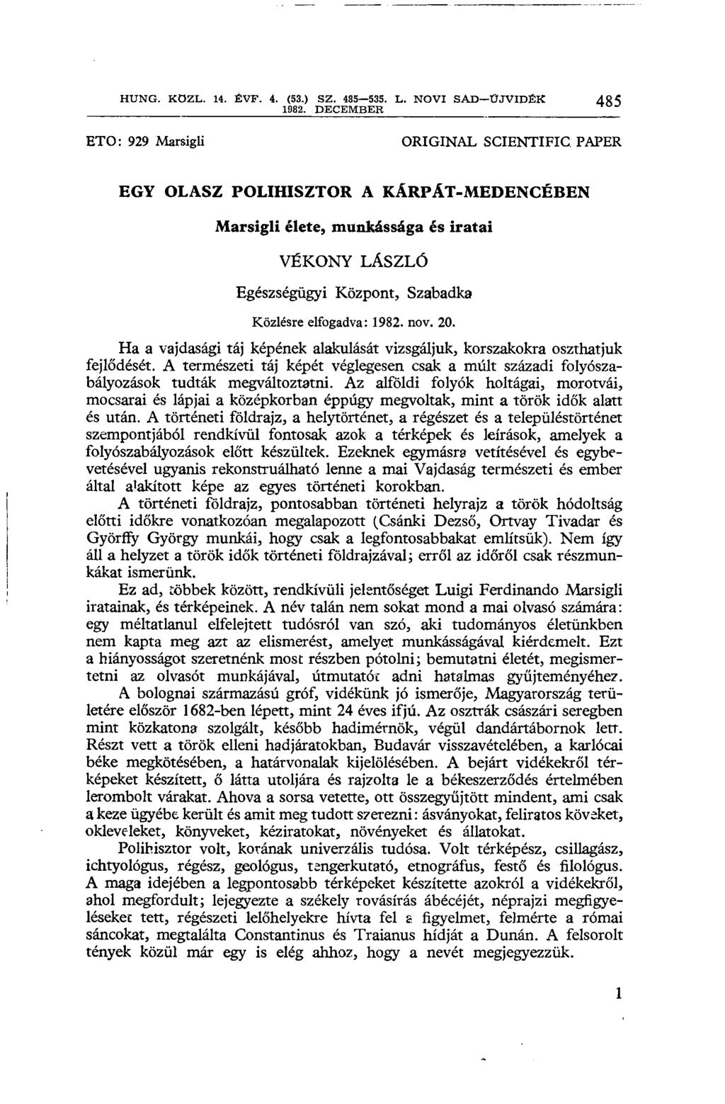 HUNG. KOZL. 14. ÉVF. 4. (53.) SZ. 485 535. L. NOVI SAD ÚJVIDÉK 1982.