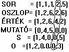 5/A /2 A tömb, mint adatszerkezet. Háromszög mátrixok és ritka mátrixok kezelése.