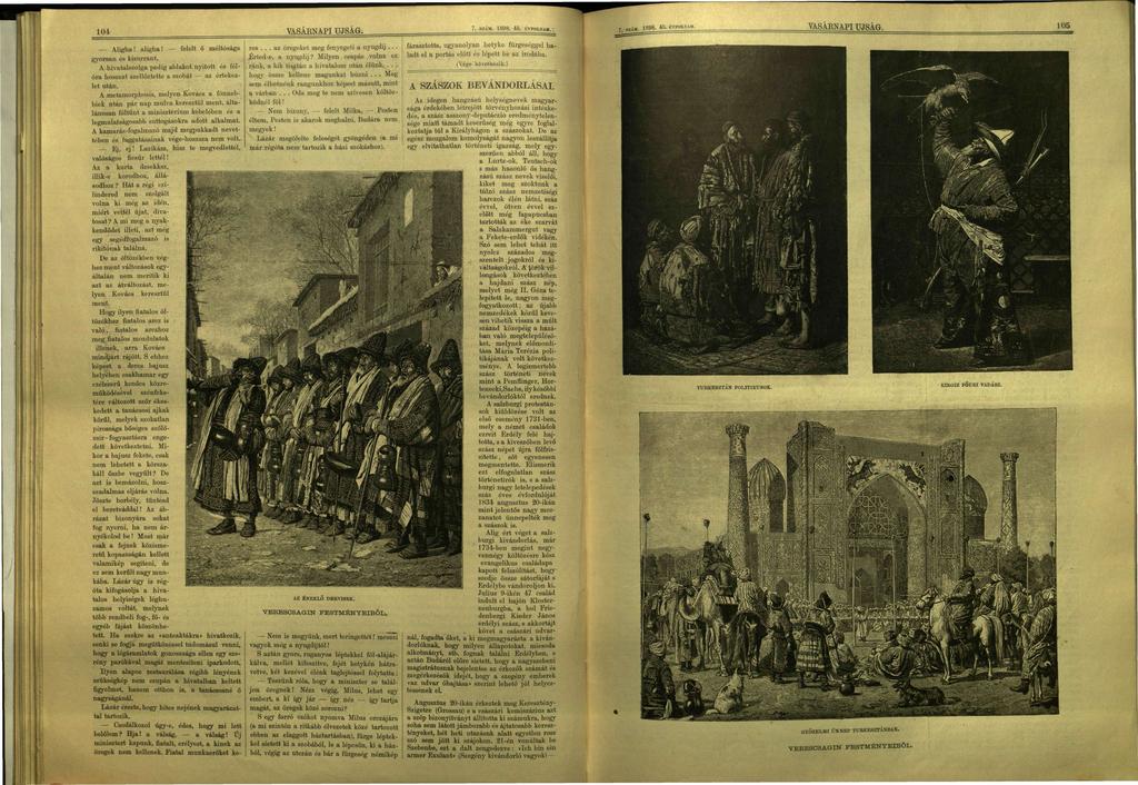 104 VASÁENAPI UJSÁG. 7. SZÁM. 1898. 45. ÉVFOLYAM. Aligh! ligh! felelt ő méltóság gyorsn kisurrnt. A hivtlszolg pedig blkot nyitott félór hosszt szellőztette szobát z értekezlet után.