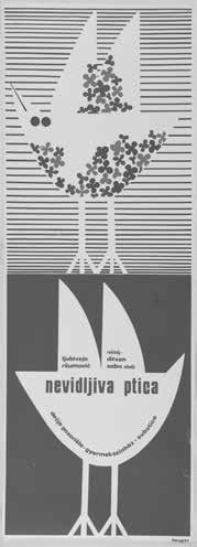 nr. U.P 263. Nevidljiva ptica, 1977. Dečje pozorište / Gyermekszínház, Subotica serigrafija, 100 x 35 cm sign. d.d.: boros 77 inv. br.