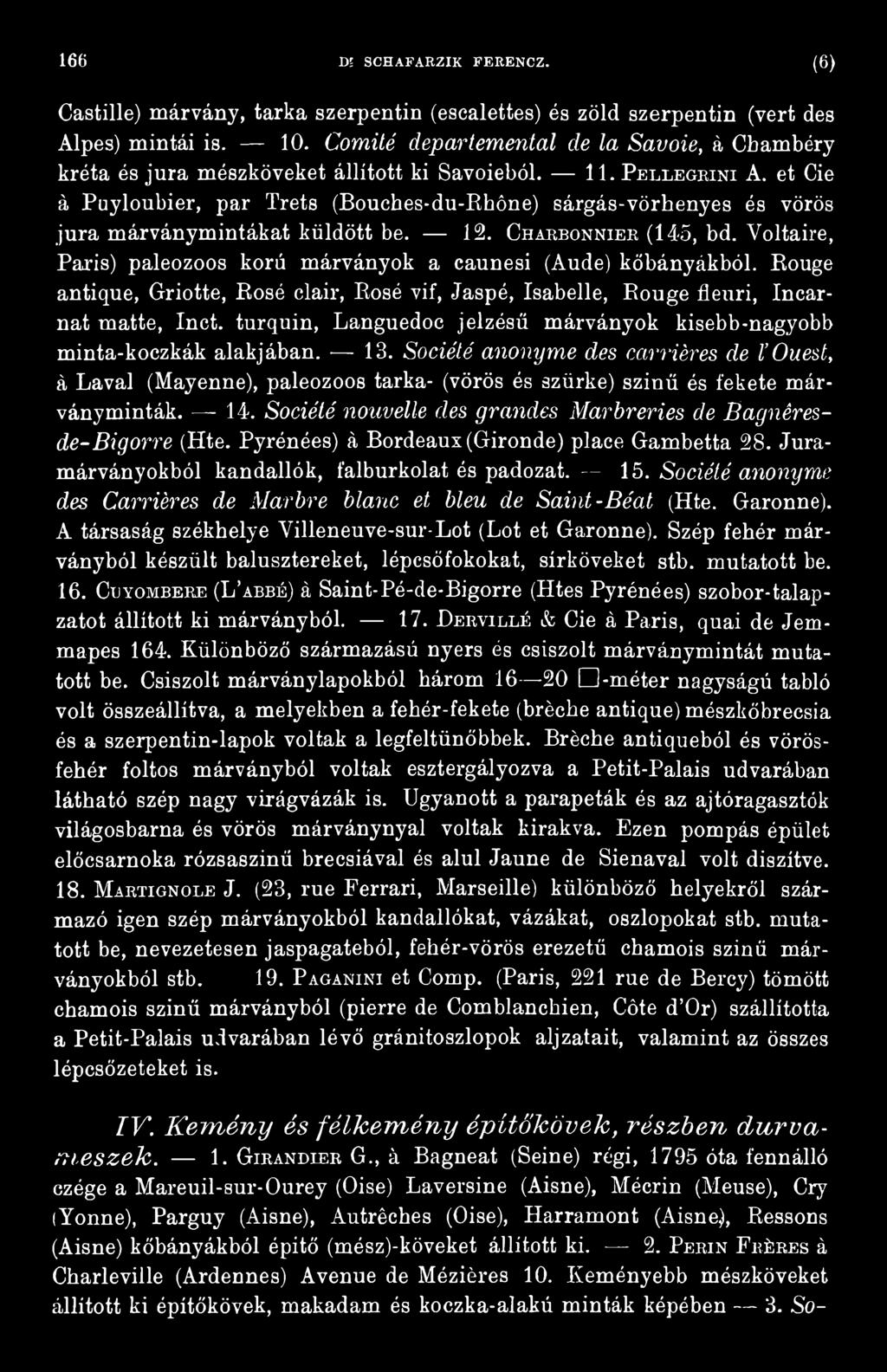 turquin, Languedoc jelzésű márványok kisebb-nagyobb minta-koezkák alakjában. 13.