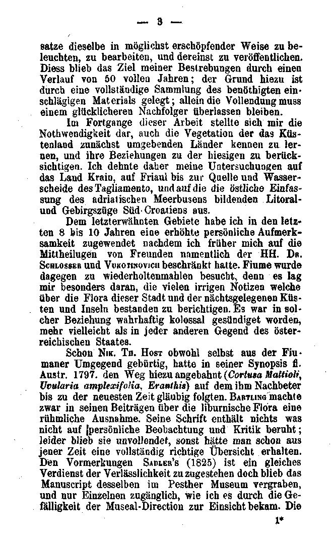 _ 3 ~ satze dieselbe in möglichst erschöpfender Weise zu beleucbten, zu bearbeiten, und dereinst zu veröffentlichen.