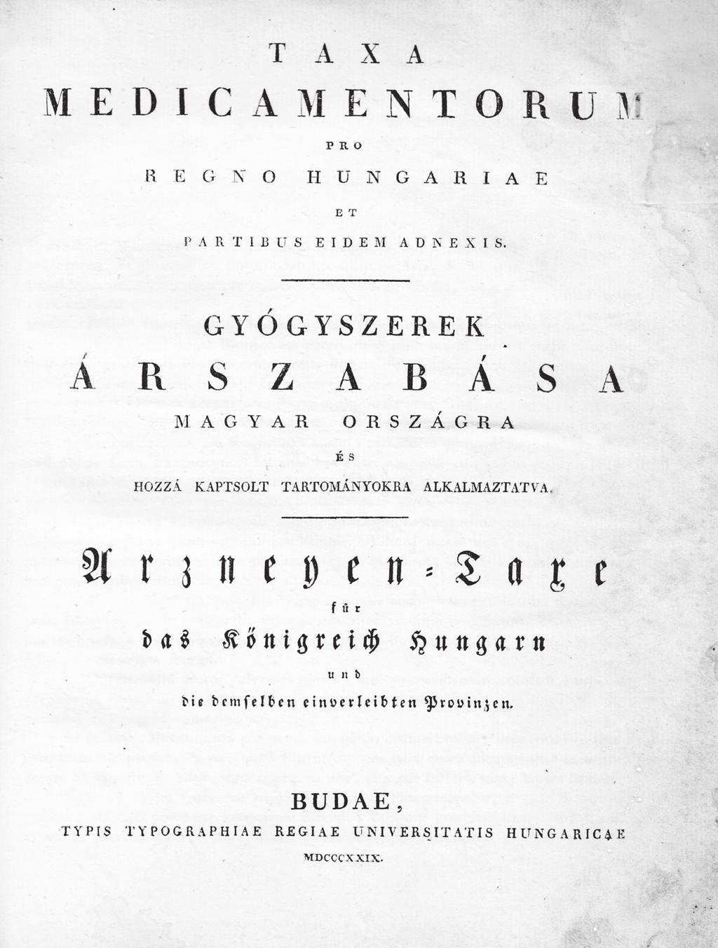 Az 1829-es magyar nyelvű gyógyszerárszabás, a kötet
