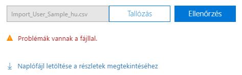 A táblázat kitöltése után mentsük el a fájlt CSV formátumban, és töltsük fel az adminisztrációs felületre! A fájl tallózása után kattintsunk az Ellenőrzés gombra!