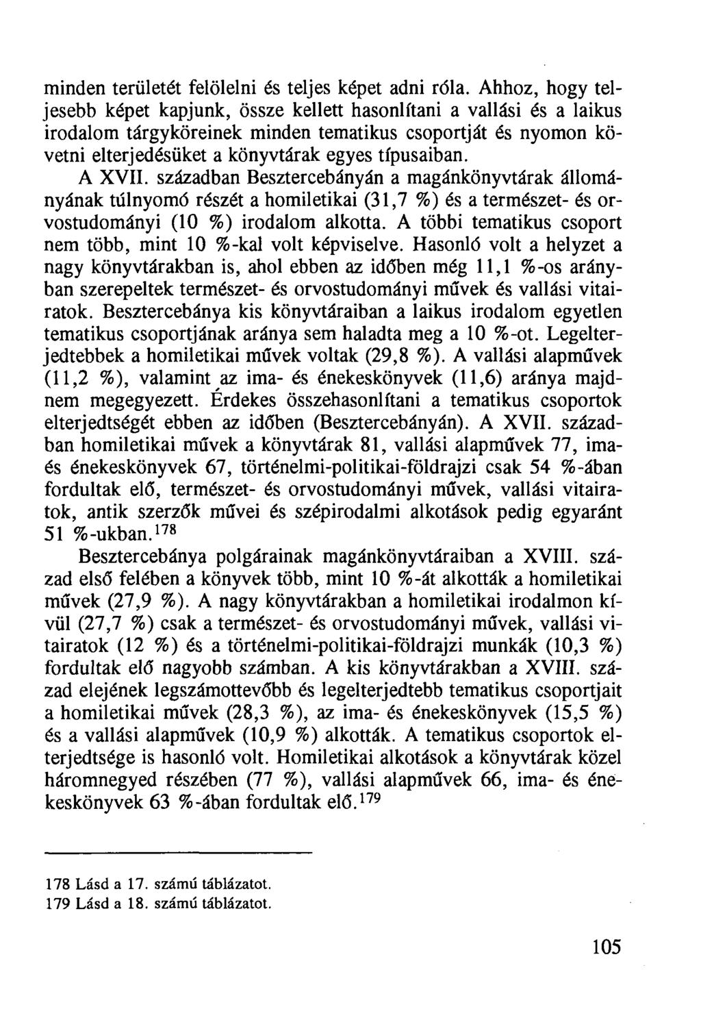 minden területét felölelni és teljes képet adni róla.