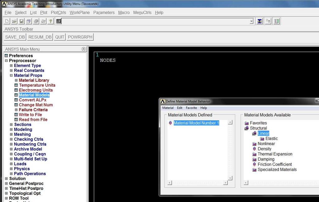 (Nyomaték mértékegysége ekkor: Nmm!!!) Az anyagi tulajdonságokat a Prepocessor almenü Material Props parancscsoport Material Models parancsával állítjuk be.