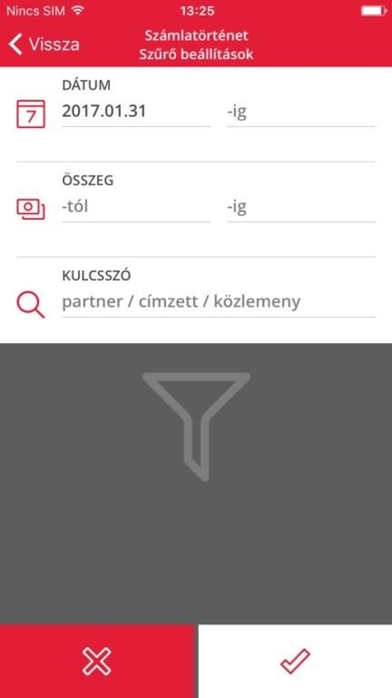 A szűrő feltételek megadása után a jobb alsó sarokban található pipa jellel tudja jóváhagyni a szűrést. A keresési feltételek az x gomb megnyomásával törölhetőek.