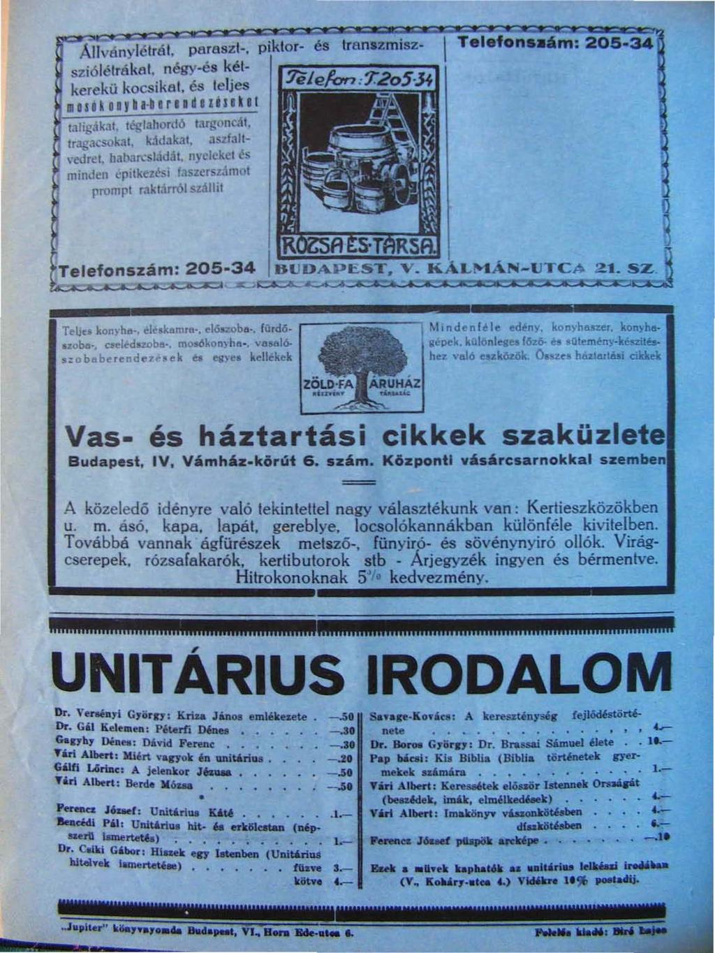 Állvlinylétrá l. paraszl-. piktor- és tranlzmisz Telefona.ám: 205-34 - sziólétrá kat. négy-és kétkerekü kocsikat. és teljes IIsB III l Ir" j.,111 111 Telefonszám: 205-34 I BlJDAPa:;ST.