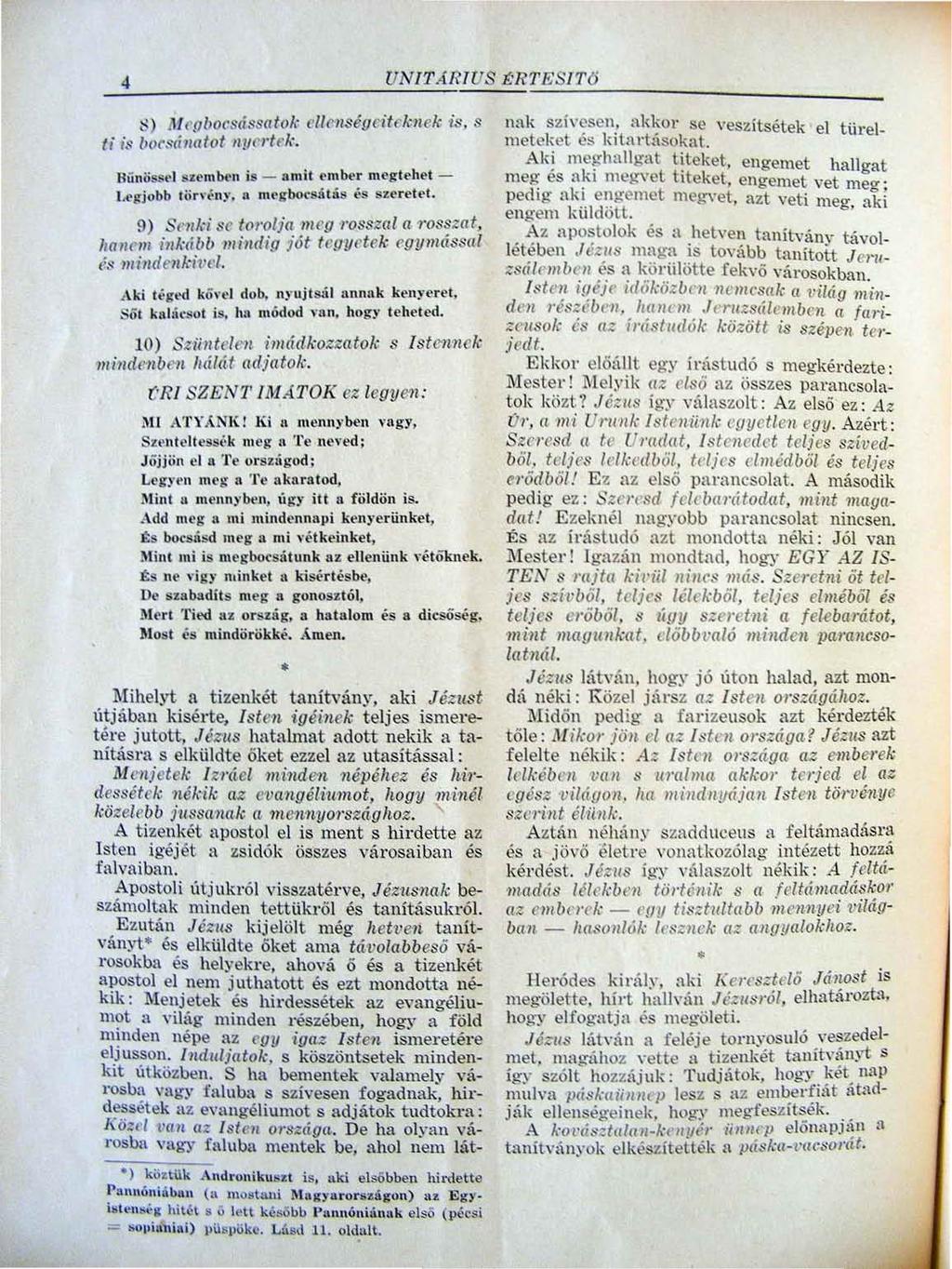 4 UNlT,fR/US ÉRTfiiSI T6 S) Jlj rgbocsássatok ellenségei/eknek is. s li is borsálllllo1 111/(T/ek. UúnÖSI!('1 uembt'n is - amil ember meglehet - Lf>gjobb tön'ény, n mt'gbot'8átlis t's szere ll't.