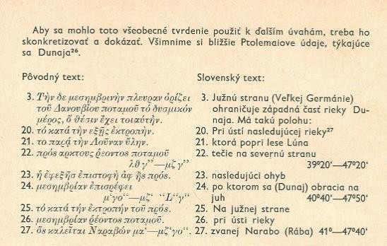 Jantárová cesta, po ktorej sa v mierových časoch prevážal tovar, vo vojnových časoch tade tiahli vojská.