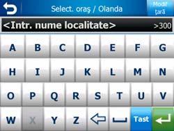 Puteţi alege între o tastatură de tip ABC şi una numerică, separate, sau un set de tastaturi de tip QWERTY care conţin atât litere cât şi cifre.